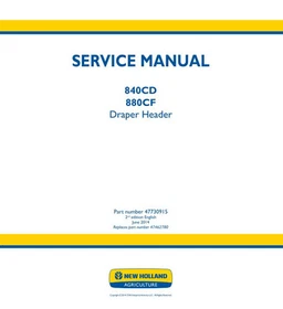 New Holland 840CD, 880CF Draper Header Service Manual Repair Shop Book