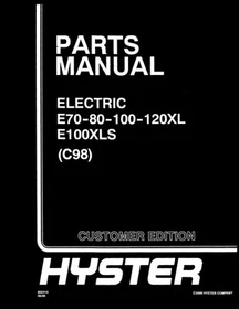 Hyster ELECTRIC E70-80-100-120XL,E100XLS C98 Forklift Parts Manual Catalog Book