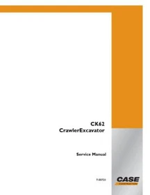 Case CK62 Crawler Excavator Service Manual Repair Shop Book