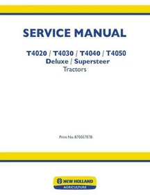 New Holland T4020, T4030, T4040, T4050 Deluxe, Supersteer Tractor Service Manual