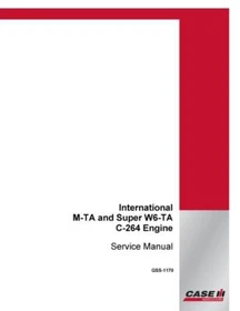 Case International M-TA, Super W6-TA C-264 Engine Service Manual Repair Shop