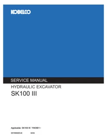 Kobelco SK100, SK100 III Excavator Service, Parts Catalog & Quick Reference