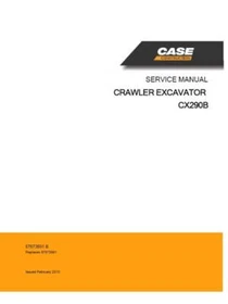 Case CX290B Crawler Excavator Service Manual Repair Shop Book