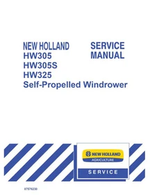 New Holland HW305, HW305S, HW325 Self Propelled Windrower Service Manual Repair