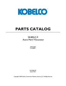 Kobelco SK485-9 Tier 4 Excavator Service, Parts Catalog & Operator's Manual