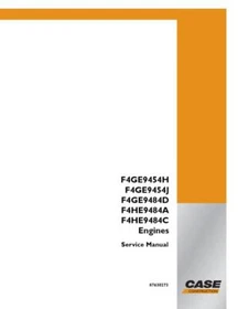 Case F4GE9454H, F4GE9454J, F4GE9484D, F4HE9484A, F4HE9484C Engine Service Manual