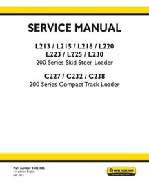 New Holland L213/15/18/20/23/25/30,C227/232/238 Skid Steer Loader Service Manual