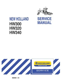 New Holland HW300, HW320, HW340 Self Propelled Windrower Service Manual Repair