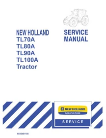 New Holland TL70A, TL80A, TL90A, TL100A Tractor Service Manual Repair Shop Book