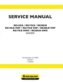 New Holland RG140.B, RG170.B, RG200.B VHP, AWD Grader Service Manual Repair Shop