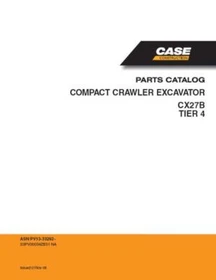 Case CX27B Tier IV Compact Crawler Excavator Parts Catalog Manual Diagram Book