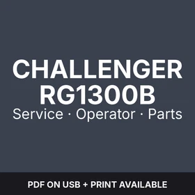 Challenger RG1300B Applicator Chassis Service & Operator Manuals