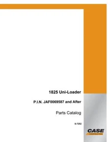 Case 1825 Uni-Loader Skid Steer Parts Catalog Manual Exploded View Diagrams Book