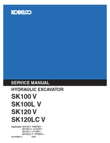 Kobelco SK100V, SK120V, SK120LCV Excavator Service, Parts & Operator's Manual