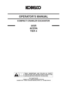 Kobelco 30SR, 35SR Tier 4 Excavator Service, Parts & Operator's Manual