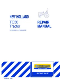New Holland TC30 Tractor Repair Shop Service Manual - 87361957