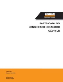 Case CX240 LR Long Reach Excavator Parts Catalog Manual Exploded Diagrams Book