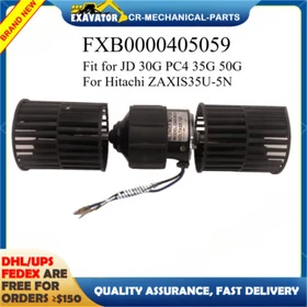 Blower Motor FXB0000405059 Fit for JD 30G PC4 35G 50G for Hitachi ZAXIS35U-5N