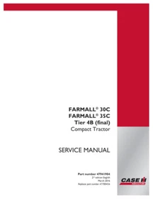 Case IH Farmall 30C, 45C Tier 4B Compact Tractor Service Manual Repair 47941904