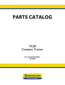 New Holland TC30 Compact Tractor Parts Catalog Manual Exploded Diagrams Book