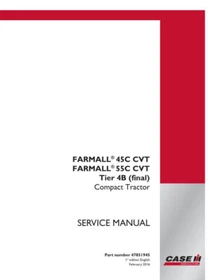Case IH Farmall 45C, 55C CVT Tier 4B Compact Tractor Service Manual Repair Shop