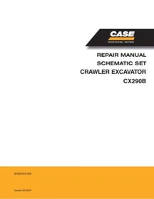 Case CX290B Crawler Excavator Service Manual Repair Shop Book