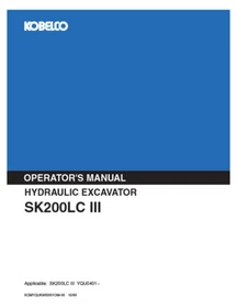 Kobelco SK200-3, SK200LC-3 Excavator Service, Parts Catalog & Operator's Manual