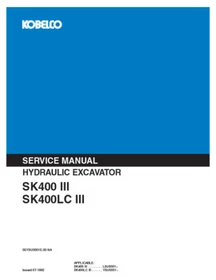 Kobelco SK400 III, SK400LC III Excavator Service, Parts & Operator's Manual