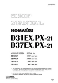 Komatsu D31EX-21, D31PX-21, D37EX-21, D37PX-21 Dozer Repair Shop Service Manual