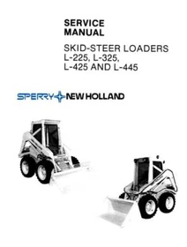 Sperry New Holland L-225, L-325, L-425, L-445 Skid Steer Loader Service Manual