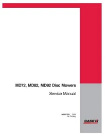 Case MD72, MD82, MD92 Disc Mower Service Manual Repair Shop Book