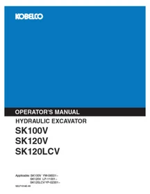 Kobelco SK100V, SK120V, SK120LCV Excavator Service, Parts & Operator's Manual