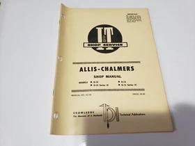 Allis Chalmers I&T Shop Service Shop Manuals-Use Dropdown