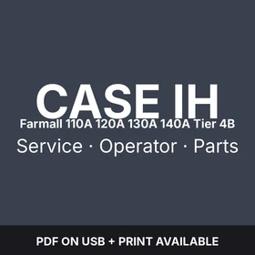 Case IH Farmall 110A 120A 130A 140A Tier 4B Tractor Service Manual