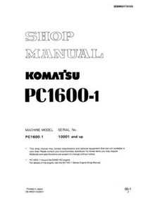 Komatsu PC1600-1 Hydraulic Excavator Repair Shop Service Manual Workshop Book