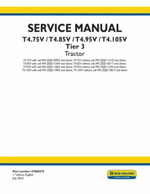 New Holland T4.75V, T4.85V, T4.95V, T4.105V Tier 3 Tractor Service Manual Repair