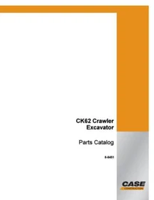 Case CK62 Crawler Excavator Parts Catalog Manual Exploded View Diagrams Book