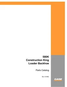 Case 580K Construction King (Phase 1) Loader Backhoe Parts Catalog Manual Book