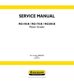 New Holland RG140.B, G170.B, G200.B Motor Grader Service Manual Repair Shop Book