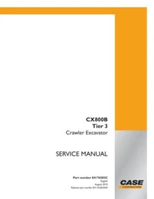 Case CX800B Tier 3 Crawler Excavator Service Manual Repair Shop Book