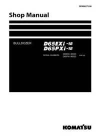 Komatsu D65EXi-18, D65PXi-18 Dozer Bulldozer Repair Shop Service Manual Workshop