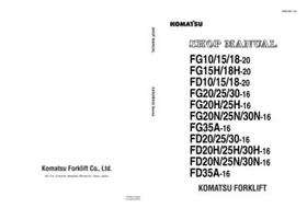 Komatsu FG10/15/15H/18/18H/20/20H/25/25N/30,FD10,FD20-16 Forklift Service Manual
