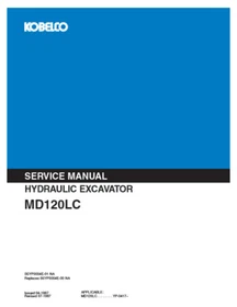 Kobelco MD120LC Excavator Service, Quick Reference Guide and Operator's Manual