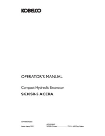 Kobelco SK30SR-5, SK35SR-5 Excavator Service Manual, Parts & Operator's Manual