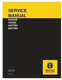 New Holland 445/M2, 445T/M2, 668T/M2 Engine Service Manual Repair Shop Book