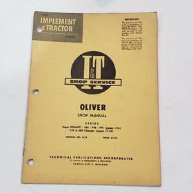 Oliver/White/Cockshutt/MM Tractor I&T Shop Manuals & Supplements-Use Dropdown