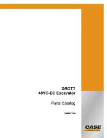 Case Drott 40YC-EC Excavator Parts Catalog Manual Exploded View Diagrams Book