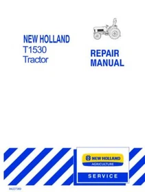 New Holland T1530 Tractor Service Manual Repair Shop Book