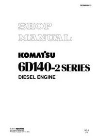 Komatsu 6D140-2 Series Diesel Engine Repair Shop Service Manual Workshop Book