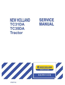New Holland TC31DA, TC35DA Tractor Service Manual Repair Shop Book